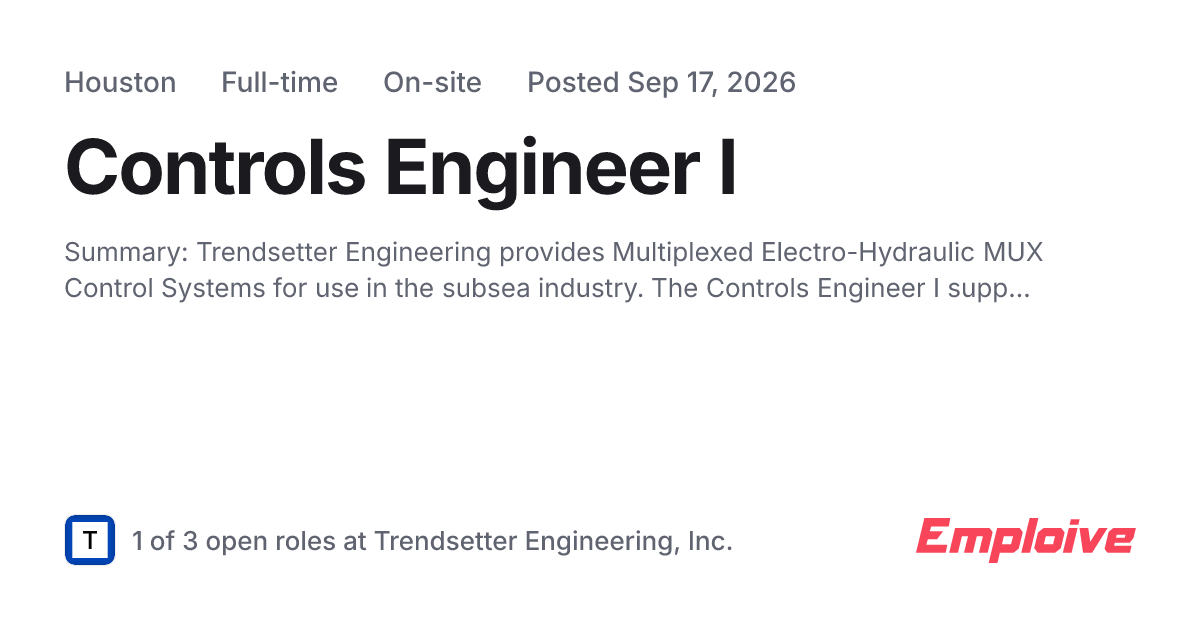 Controls Engineer I at Trendsetter Engineering, Inc. | Emploive